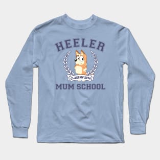 Heeler Mum School 2016 Long Sleeve T-Shirt